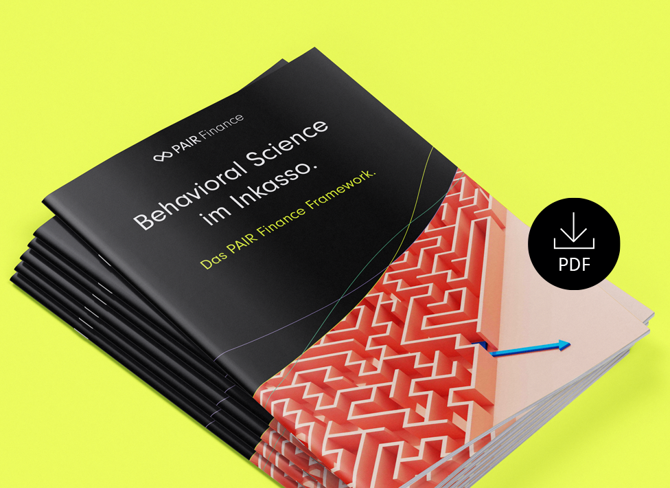 Behavioral Science im Inkasso: Das PAIR Finance Framework.